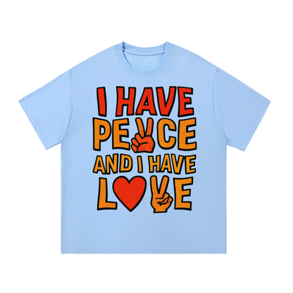 I have PEACE and I have LOVE - Essential Cotton Unisex T-Shirt