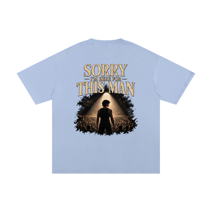 “Sorry, I’m Here for This Man” Unisex Cotton T-Shirt