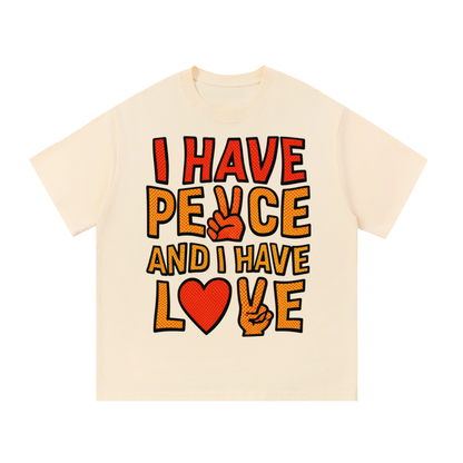 I have PEACE and I have LOVE - Essential Cotton Unisex T-Shirt