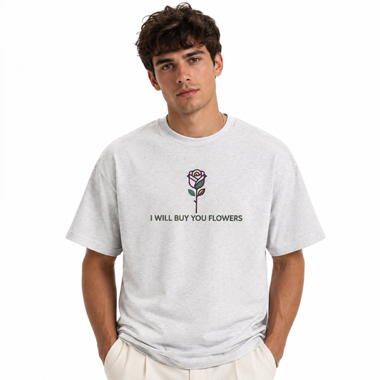 I Will Buy You Flowers Heavyweight T-Shirt