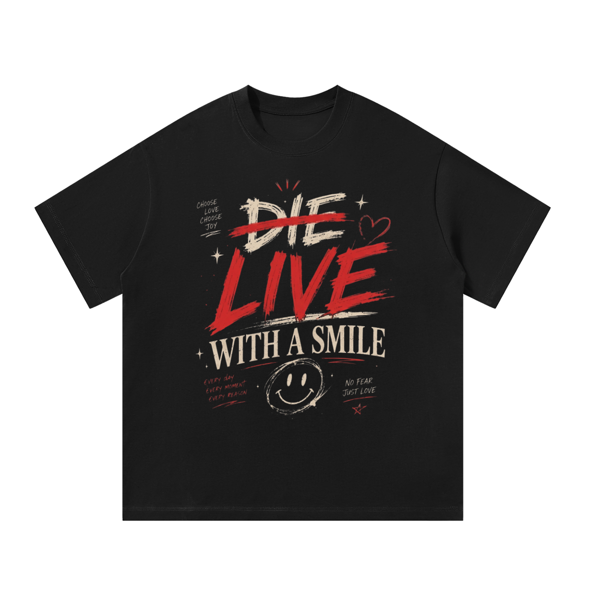 Live With A Smile - Unisex Oversized T-Shirt